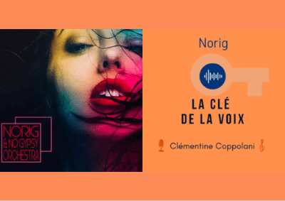 Podcast E3 Mettre de la liberté dans son chant avec Norig 1ère partie