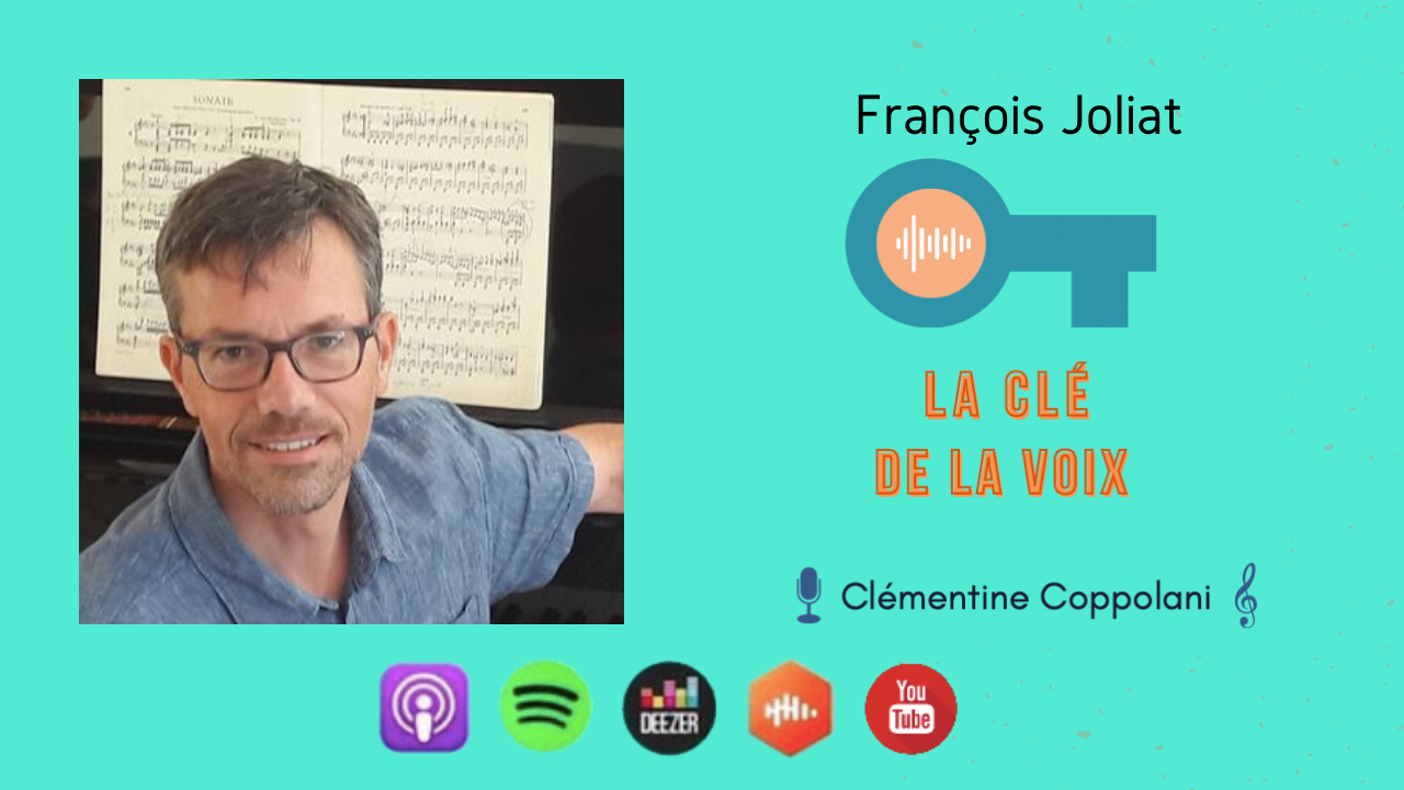 E26 La Sophrologie pour les chanteurs et les musiciens avec Francois Joliat
